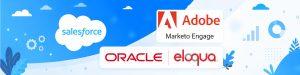 Global enterprise marketing automation MarTech evaluation and assessment | Adobe Marketo vs. Oracle Eloqua vs. SalesForce Marketing Cloud Engagement