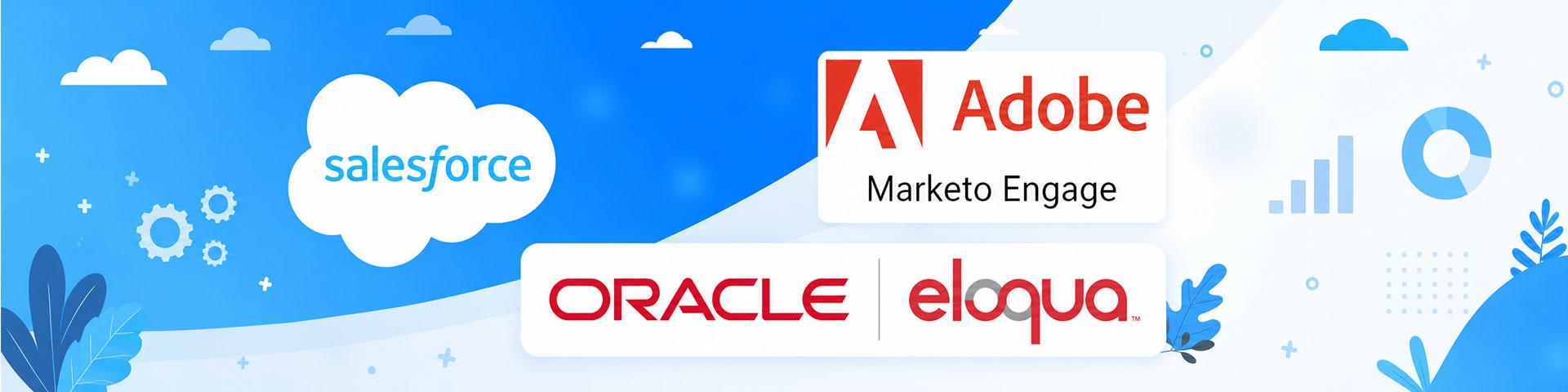 Global enterprise marketing automation MarTech evaluation and assessment | Adobe Marketo vs. Oracle Eloqua vs. SalesForce Marketing Cloud Engagement